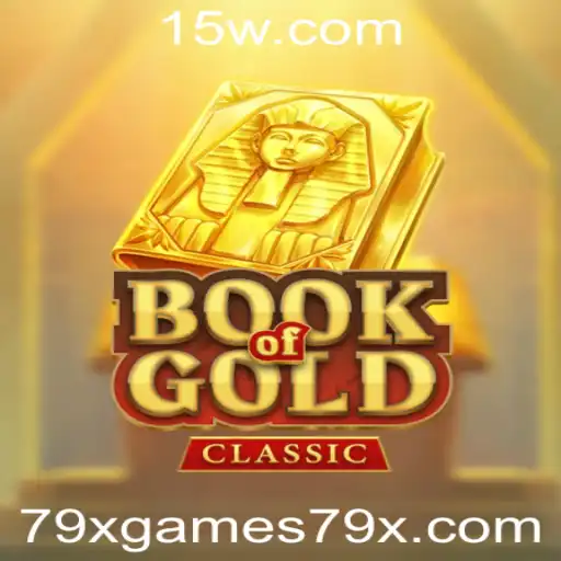 Explore o Fascinante Mundo de BookOfGoldClassic com 79xgames